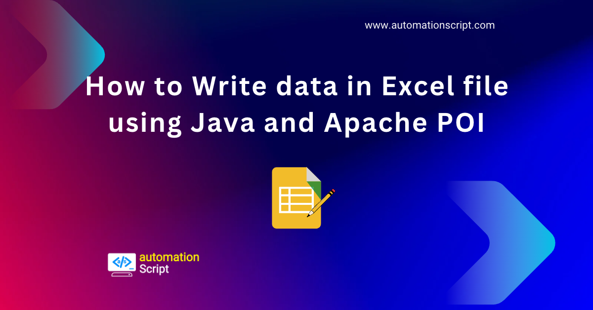 How to Write data in Excel file using Java and Apache POI
