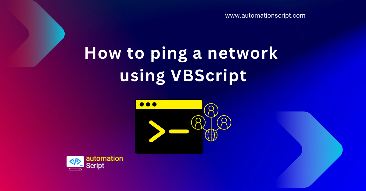 How to ping a network using VBScript